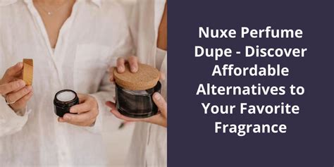 nuxe perfume dupe|m&s nuxe perfume.